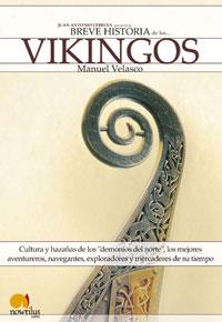 BREVE HISTORIA DE LOS VIKINGOS | 9788497631983 | VELASCO, MANUEL | Llibreria Drac - Llibreria d'Olot | Comprar llibres en català i castellà online