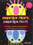 MONSTRUO TRISTE MONSTRUO FELIZ | 9786074001556 | EMBERLEY, ED | Llibreria Drac - Llibreria d'Olot | Comprar llibres en català i castellà online