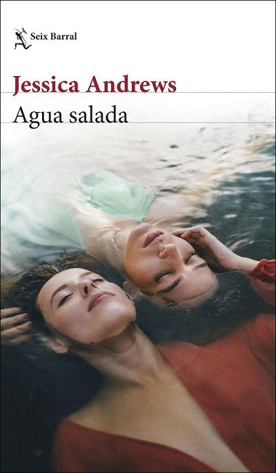 AGUA SALADA | 9788432236570 | ANDREWS, JESSICA | Llibreria Drac - Llibreria d'Olot | Comprar llibres en català i castellà online