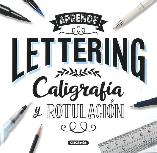 LETTERING. CALIGRAFÍA Y ROTULACIÓN | 9788467785265 | Llibreria Drac - Llibreria d'Olot | Comprar llibres en català i castellà online
