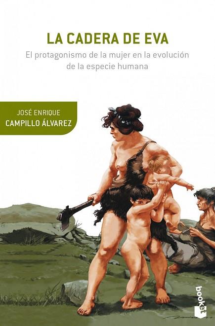 CADERA DE EVA, LA | 9788408124146 | CAMPILLO, JOSÉ ENRIQUE | Llibreria Drac - Llibreria d'Olot | Comprar llibres en català i castellà online