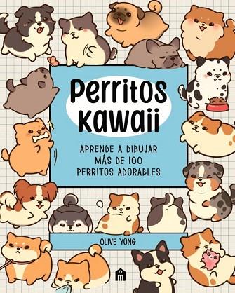 PERRITOS KAWAII | 9791259572899 | YONG, OLIVE | Llibreria Drac - Llibreria d'Olot | Comprar llibres en català i castellà online