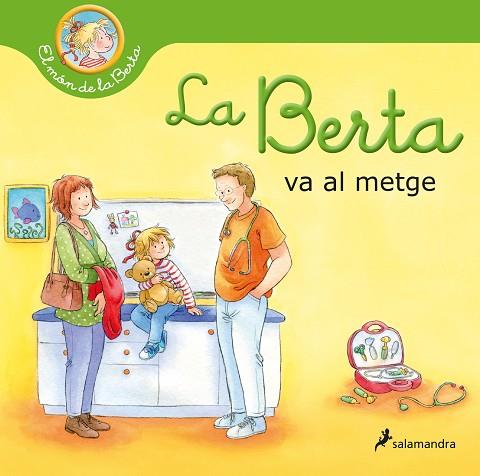 BERTA VA AL METGE, LA | 9788418637315 | SCHNEIDER, LIANE | Llibreria Drac - Llibreria d'Olot | Comprar llibres en català i castellà online
