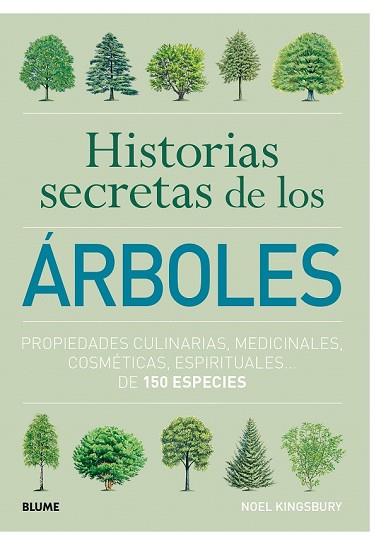 HISTORIAS SECRETAS DE LOS ÁRBOLES | 9788417254575 | KINGSBURY, NOEL | Llibreria Drac - Llibreria d'Olot | Comprar llibres en català i castellà online
