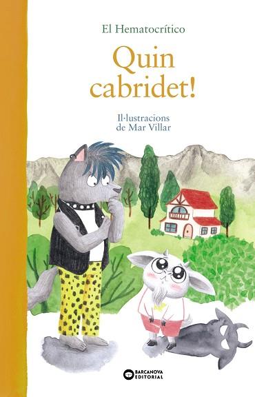 QUIN CABRIDET! | 9788448952785 | HEMATOCRÍTICO, EL | Llibreria Drac - Llibreria d'Olot | Comprar llibres en català i castellà online
