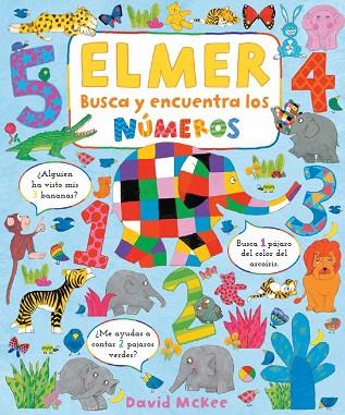 BUSCA Y ENCUENTRA LOS NÚMEROS DE ELMER | 9788448863418 | MCKEE, DAVID | Llibreria Drac - Llibreria d'Olot | Comprar llibres en català i castellà online