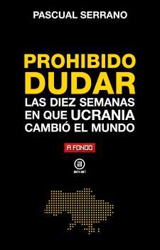 PROHIBIDO DUDAR | 9788446052487 | SERRANO, PASCUAL | Llibreria Drac - Llibreria d'Olot | Comprar llibres en català i castellà online