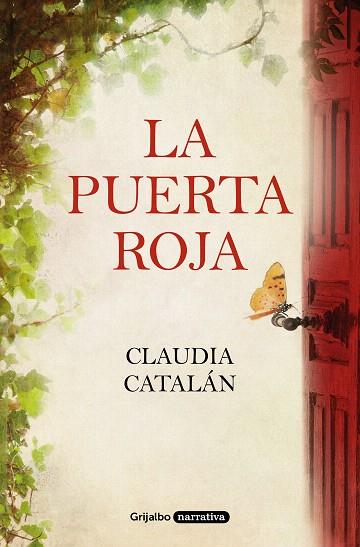 PUERTA ROJA, LA | 9788425359903 | CATALÁN, CLAUDIA | Llibreria Drac - Llibreria d'Olot | Comprar llibres en català i castellà online