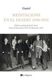 MEDITACIONS EN EL DESERT | 9788482641713 | GAZIEL | Llibreria Drac - Llibreria d'Olot | Comprar llibres en català i castellà online