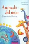 ANIMALS DEL MON | 9788415807056 | BESORA, RAMON; CLARIANA, ANNA | Llibreria Drac - Llibreria d'Olot | Comprar llibres en català i castellà online