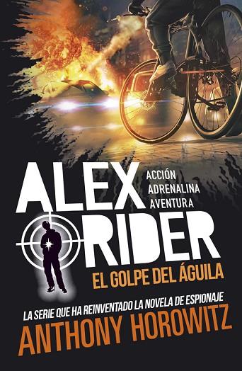 ALEX RIDER 4. EL GOLPE DEL ÁGUILA | 9788424670207 | HOROWITZ, ANTHONY | Llibreria Drac - Llibreria d'Olot | Comprar llibres en català i castellà online