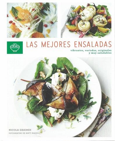 MEJORES ENSALADAS, LAS | 9789463592413 | GRAIMES, NICOLA | Llibreria Drac - Llibreria d'Olot | Comprar llibres en català i castellà online
