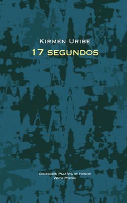 17 SEGUNDOS | 9788498952353 | URIBE, KIRMEN | Llibreria Drac - Llibreria d'Olot | Comprar llibres en català i castellà online