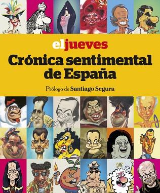 CRÓNICA SENTIMENTAL DE ESPAÑA (EL JUEVES) | 9788491871965 | RIERA, JORDI | Llibreria Drac - Llibreria d'Olot | Comprar llibres en català i castellà online