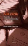 A LA CARTA | 9788494226625 | PUIG, VALENTÍ | Llibreria Drac - Llibreria d'Olot | Comprar llibres en català i castellà online
