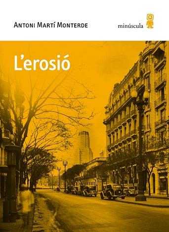EROSIÓ, L' | 9788494836688 | MARTÍ, ANTONI | Llibreria Drac - Llibreria d'Olot | Comprar llibres en català i castellà online