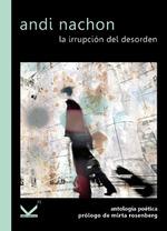 IRRUPCIÓN DEL DESORDEN, LA | 9788494961052 | NACHON, ANDI | Llibreria Drac - Librería de Olot | Comprar libros en catalán y castellano online