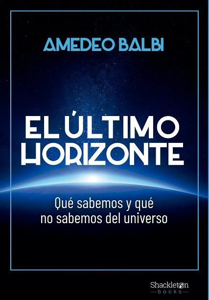 ÚLTIMO HORIZONTE, EL | 9788413612195 | BALBI, AMEDEO | Llibreria Drac - Llibreria d'Olot | Comprar llibres en català i castellà online