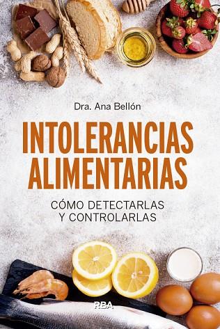 INTOLERANCIAS ALIMENTARIAS | 9788491874249 | BELLÓN, ANA BELÉN | Llibreria Drac - Librería de Olot | Comprar libros en catalán y castellano online