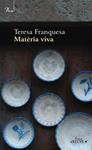 MATERIA VIVA | 9788484375333 | FRANQUESA, TERESA | Llibreria Drac - Llibreria d'Olot | Comprar llibres en català i castellà online