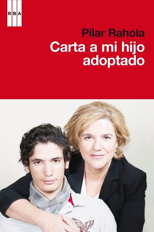 CARTA A MI HIJO ADOPTADO | 9788490062494 | RAHOLA, PILAR | Llibreria Drac - Llibreria d'Olot | Comprar llibres en català i castellà online