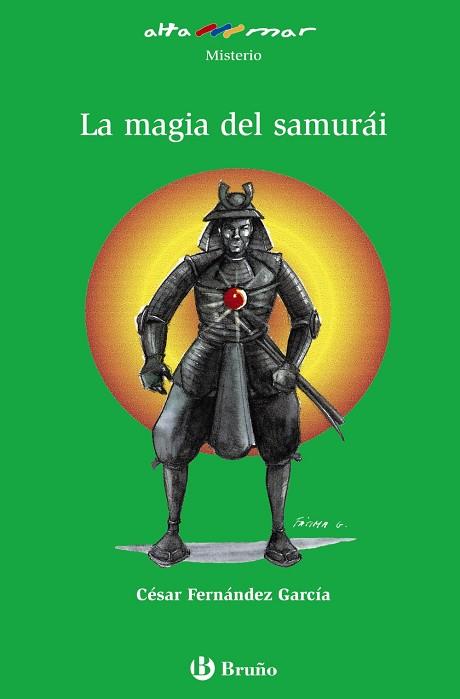 MAGIA DEL SAMURÁI, LA | 9788421692219 | FERNÁNDEZ GARCÍA, CÉSAR | Llibreria Drac - Llibreria d'Olot | Comprar llibres en català i castellà online