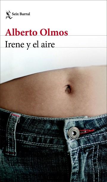 IRENE Y EL AIRE | 9788432237027 | OLMOS, ALBERTO | Llibreria Drac - Llibreria d'Olot | Comprar llibres en català i castellà online