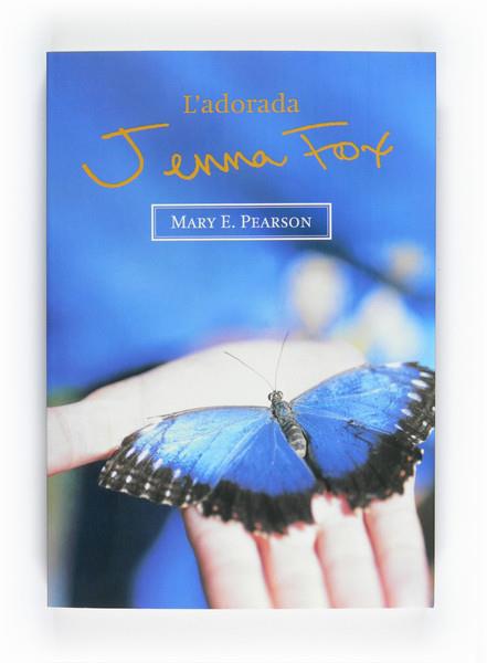 ADORADA JENNA FOX, L' | 9788466127110 | PEARSON, MARY E. | Llibreria Drac - Llibreria d'Olot | Comprar llibres en català i castellà online