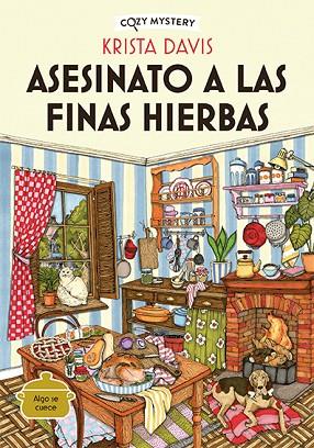 ASESINATO A LAS FINAS HIERBAS | 9788419599438 | DAVIS, KRISTA | Llibreria Drac - Llibreria d'Olot | Comprar llibres en català i castellà online