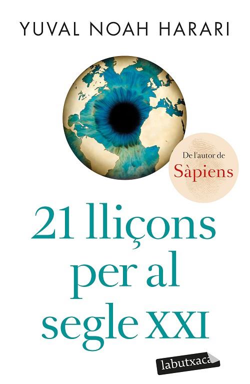 21 LLIÇONS PER AL SEGLE XXI | 9788418572715 | HARARI, YUVAL NOAH | Llibreria Drac - Llibreria d'Olot | Comprar llibres en català i castellà online