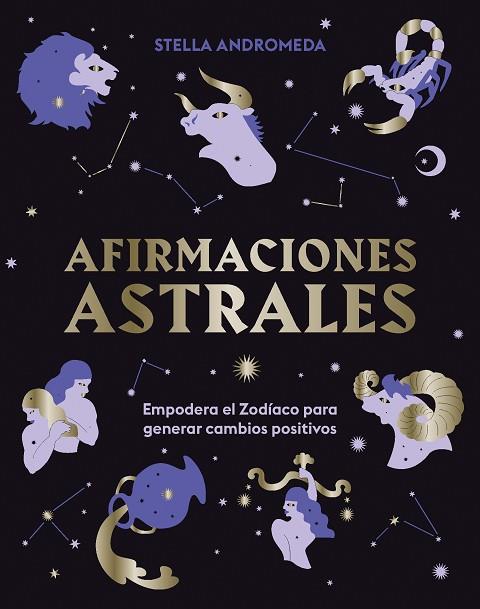 AFIRMACIONES ASTRALES | 9788419043351 | ANDROMEDA, STELLA | Llibreria Drac - Librería de Olot | Comprar libros en catalán y castellano online