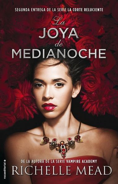 JOYA DE MEDIANOCHE, LA | 9788416700653 | MEAD, RICHELLE | Llibreria Drac - Llibreria d'Olot | Comprar llibres en català i castellà online