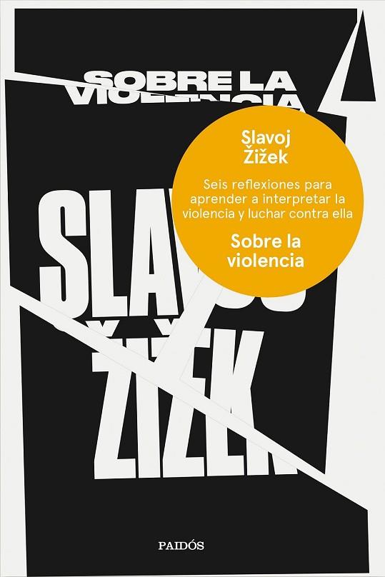 SOBRE LA VIOLENCIA | 9788449333835 | ZIZEK, SLAVOJ | Llibreria Drac - Llibreria d'Olot | Comprar llibres en català i castellà online