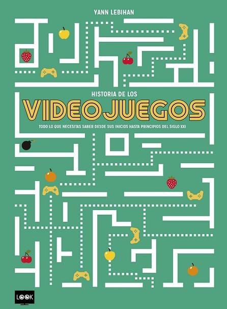 HISTORIA DE LOS VIDEOJUEGOS | 9788494826825 | LEBIHAN,YANN | Llibreria Drac - Llibreria d'Olot | Comprar llibres en català i castellà online