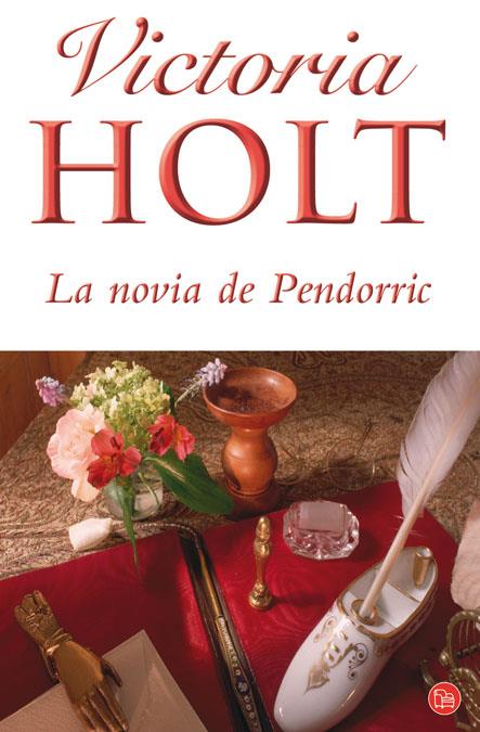 NOVIA DE PENDORRIC, LA | 9788466323871 | HOLT, VICTORIA | Llibreria Drac - Llibreria d'Olot | Comprar llibres en català i castellà online