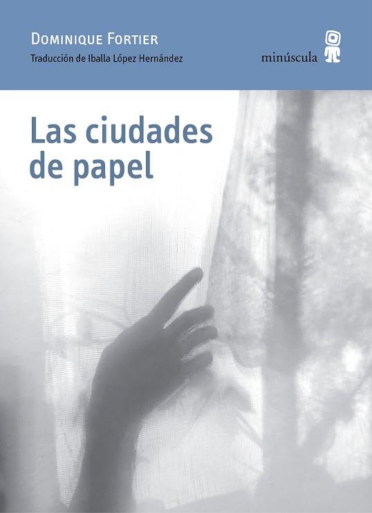 CIUDADES DE PAPEL, LAS | 9788412385892 | FORTIER, DOMINIQUE | Llibreria Drac - Llibreria d'Olot | Comprar llibres en català i castellà online