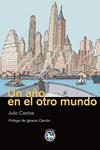 AÑO EN EL OTRO MUNDO, UN | 9788492403288 | CAMBA, JULIO | Llibreria Drac - Llibreria d'Olot | Comprar llibres en català i castellà online