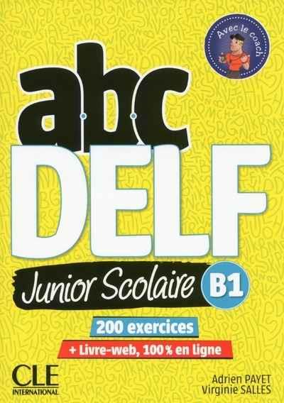 ABC DELF JUNIOR SCOLAIRE B1 200 EXERCICES | 9782090382501 | AA.DD. | Llibreria Drac - Llibreria d'Olot | Comprar llibres en català i castellà online