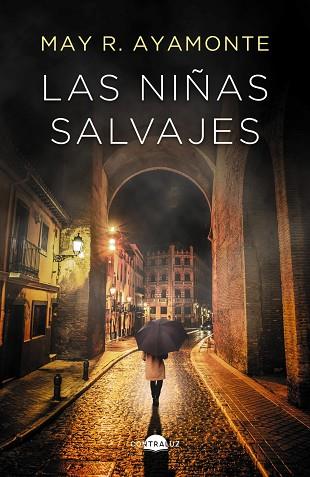 NIÑAS SALVAJES, LAS | 9788418945908 | R. AYAMONTE, MAY | Llibreria Drac - Llibreria d'Olot | Comprar llibres en català i castellà online