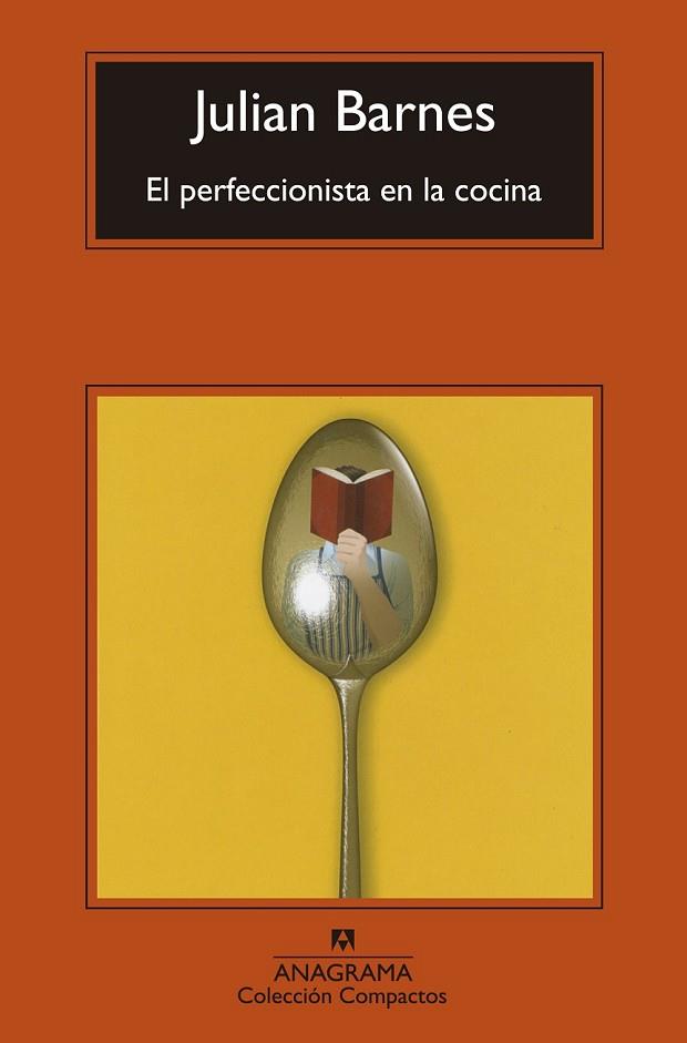 PERFECCIONISTA EN LA COCINA, EL | 9788433977588 | BARNES, JULIAN | Llibreria Drac - Llibreria d'Olot | Comprar llibres en català i castellà online
