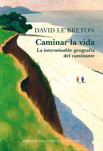 CAMINAR LA VIDA | 9788418859809 | LE BRETON, DAVID | Llibreria Drac - Llibreria d'Olot | Comprar llibres en català i castellà online
