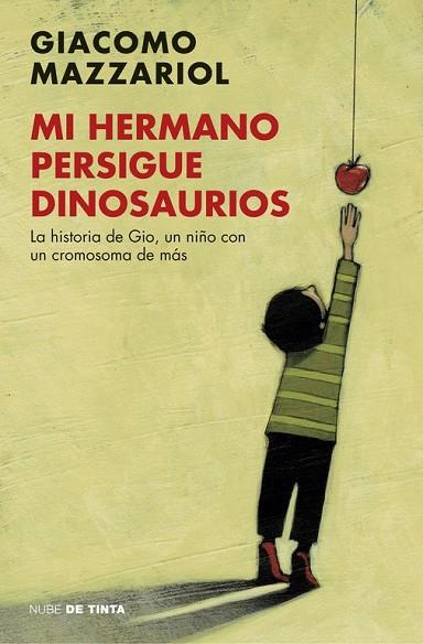 MI HERMANO PERSIGUE DINOSAURIOS | 9788416588190 | MAZZARIOL, GIACOMO | Llibreria Drac - Llibreria d'Olot | Comprar llibres en català i castellà online