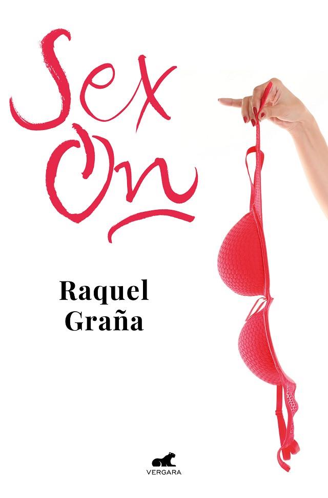 SEX-ON | 9788418045097 | GRAÑA, RAQUEL | Llibreria Drac - Librería de Olot | Comprar libros en catalán y castellano online