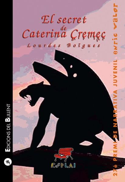 SECRET DE CATERINA CREMEC, EL | 9788496187900 | BOIGUES, LOURDES | Llibreria Drac - Llibreria d'Olot | Comprar llibres en català i castellà online