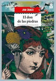 DON DE LAS PIEDRAS, EL | 9788416537464 | CRACE, JIM | Llibreria Drac - Llibreria d'Olot | Comprar llibres en català i castellà online