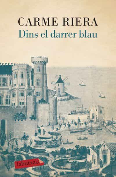 DINS EL DARRER BLAU | 9788417423681 | RIERA, CARME | Llibreria Drac - Llibreria d'Olot | Comprar llibres en català i castellà online