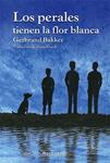 PERALES TIENEN LA FLOR BLANCA, LOS (RAYOS GLOBULARES 20) | 9788415539995 | BAKKER, GERBRAND | Llibreria Drac - Llibreria d'Olot | Comprar llibres en català i castellà online