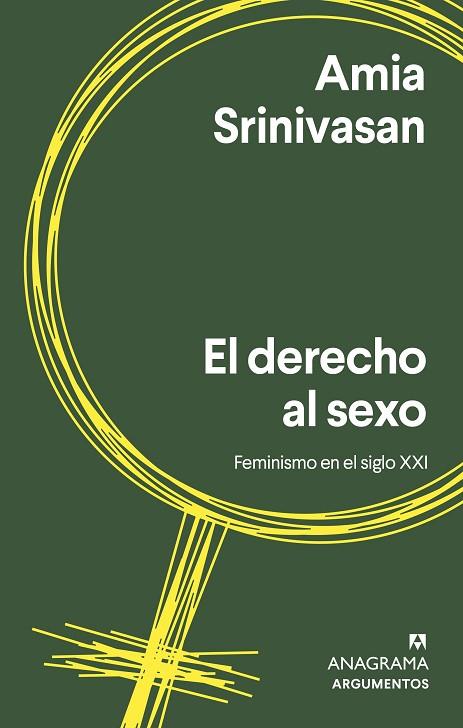 DERECHO AL SEXO, EL | 9788433965035 | SRINIVASAN, AMIA | Llibreria Drac - Llibreria d'Olot | Comprar llibres en català i castellà online