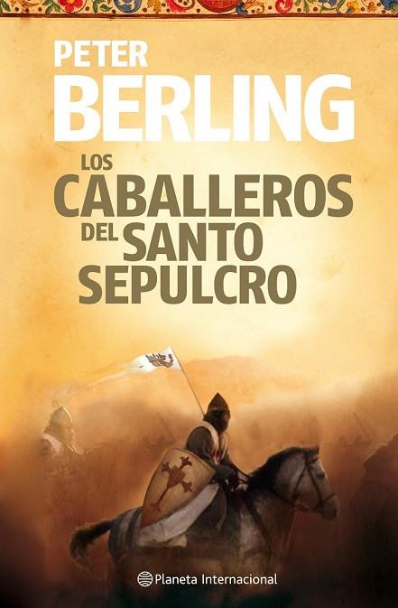 CABALLEROS DEL SANTO SEPULCRO, LOS | 9788408106074 | BERLING, PETER | Llibreria Drac - Llibreria d'Olot | Comprar llibres en català i castellà online