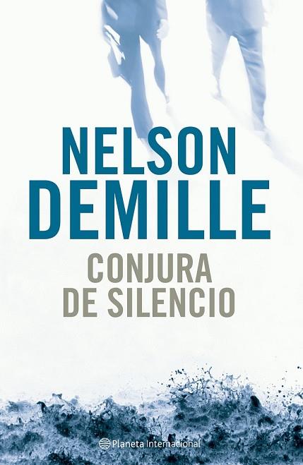 CONJURA DE SILENCIO | 9788408059028 | DEMILLE, NELSON | Llibreria Drac - Llibreria d'Olot | Comprar llibres en català i castellà online